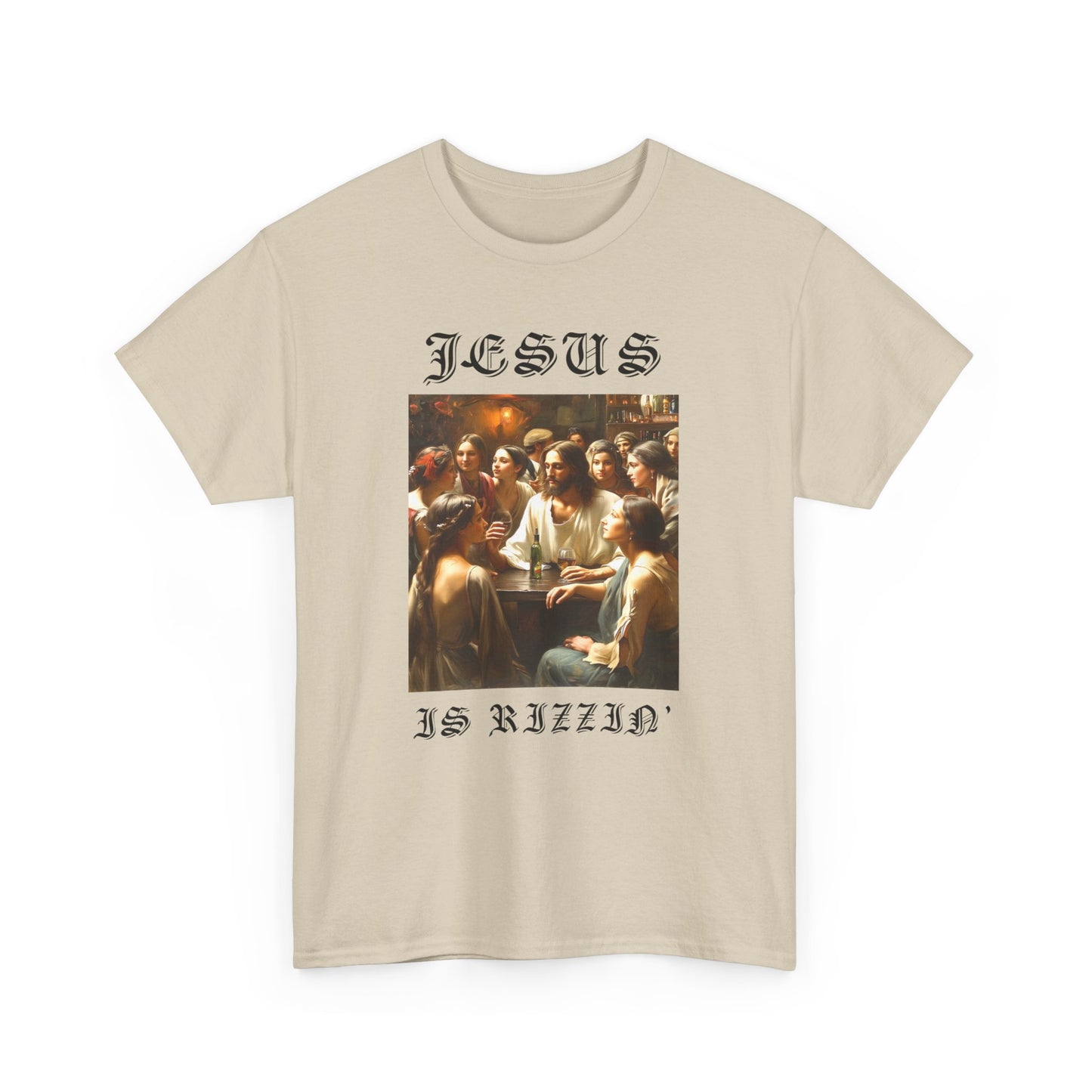 JESUS IS RIZZIN - Tee